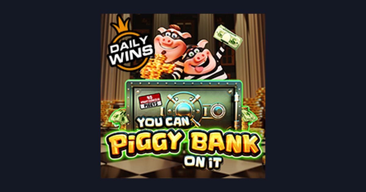 Rahasia Slot Anti Boncos Lewat You Can Piggy Bank on It