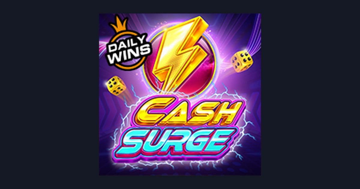 Cash Surge Slot: Sensasi Seru dengan Deposit Pulsa Tanpa Potongan