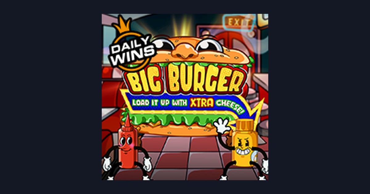 Big Burger Load It Up With Xtra Cheese dan Info RTP Live Tertinggi Slot Internasional