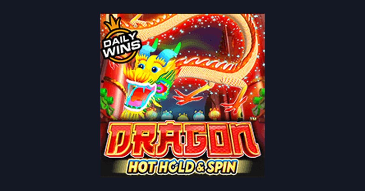 Mengulik Fitur & Tingkat Volatilitas Slot Dragon Hot Hold and Spin