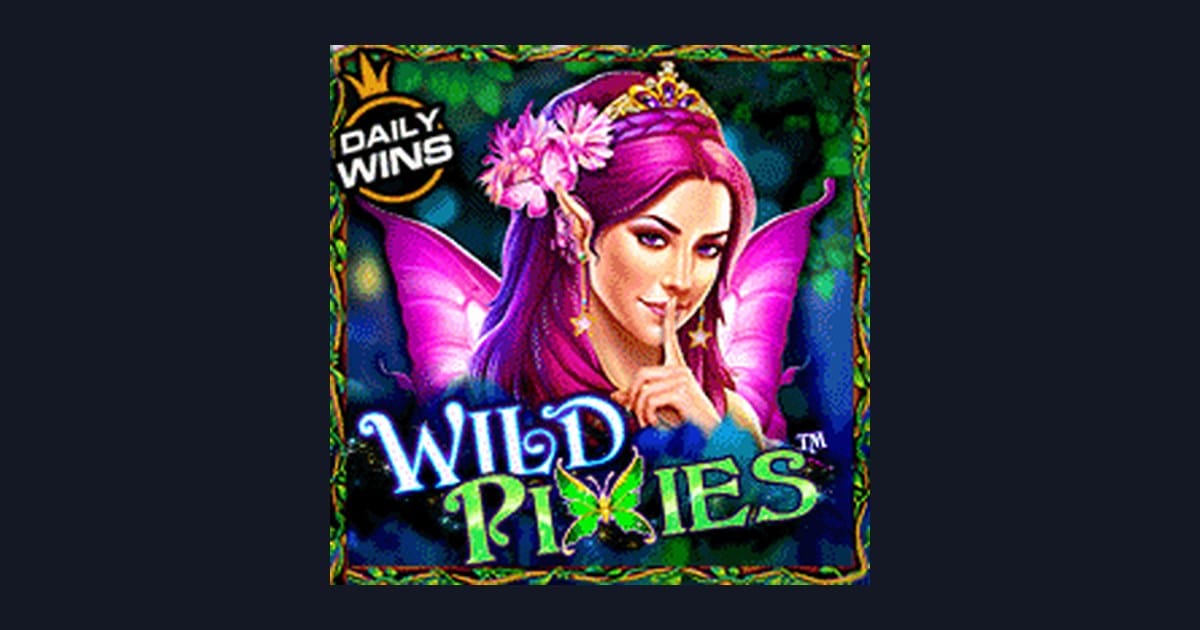 Raih Untung Maksimal di Wild Pixie dengan Deposit Pulsa Tanpa Potongan